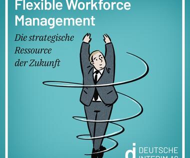 The graphic shows an embodied representation of Flexible Workforce Management.