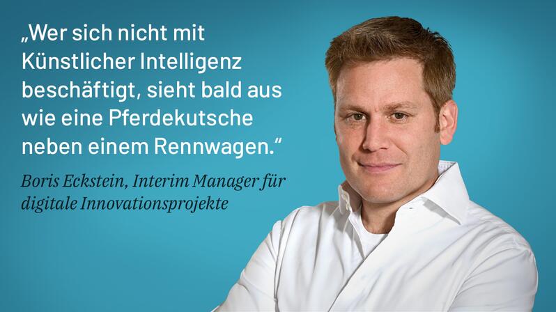 Boris Eckstein in an interview: How companies use artificial intelligence.